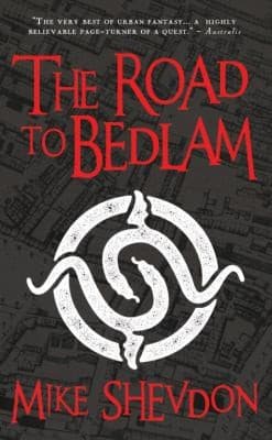 The Road To Bedlam