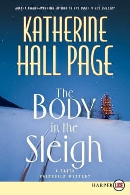 The Body In The Sleigh A Faith Fairchild Mystery
