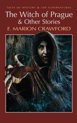 The Witch Of Prague And Other Tales