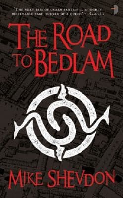 Road To Bedlam