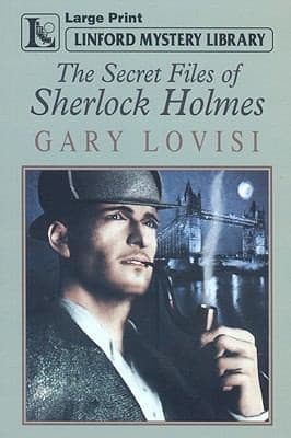The Secret Files of Sherlock Holmes
Linford Mystery Library
