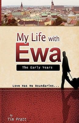 My Life With Ewa The Early Years