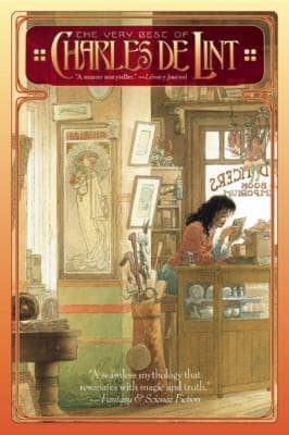 The Very Best Of Charles De Lint
