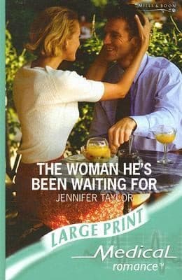 The Woman He's Been Waiting For
