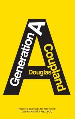 Generation A Douglas Coupland