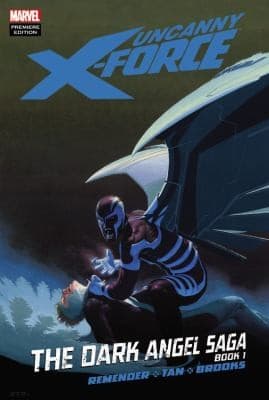 The Dark Angel Saga
Uncanny XForce
