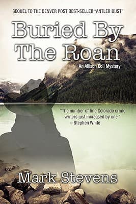 Buried By The Roan An Allison Coil Mystery