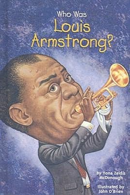 Who Was Louis Armstrong