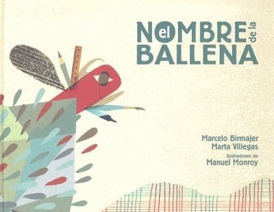El Nombre de la Ballena
Coleccion Los Especiales de a la Orilla del Viento