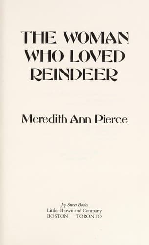 The woman who loved reindeer