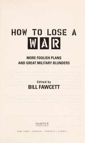 How to lose a war