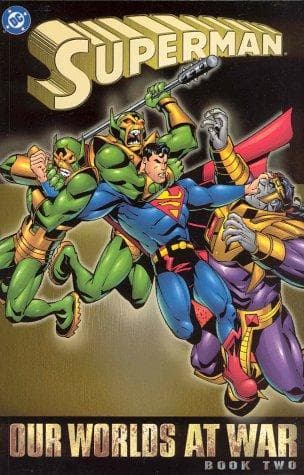 Superman, our worlds at war