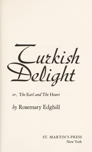 Turkish delight, or, The earl and the houri