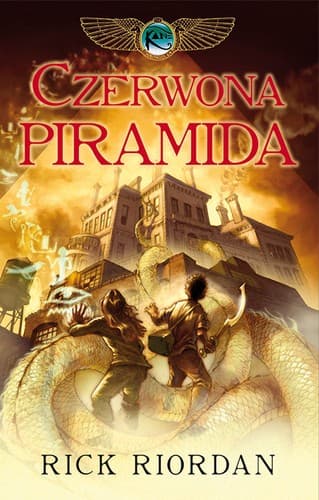 Czerwona Piramida. Kroniki Rodu Kane