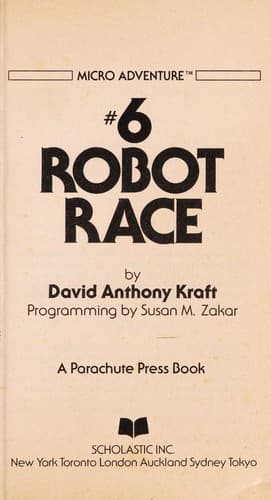 Robot Race (Micro Adventure, Vol. 6)