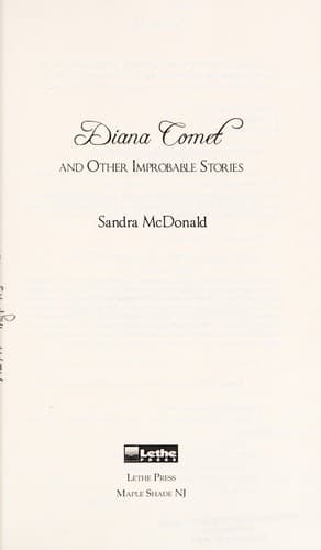 Diana Comet and other improbable stories