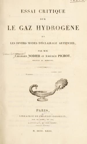 Essai critique sur le gaz hydrogène et les divers modes d'éclairage artificiel