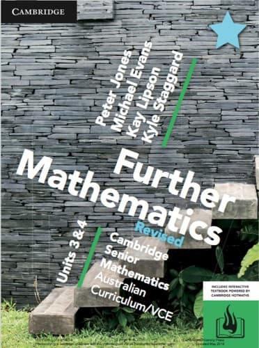 Cambridge Senior Mathematics VCE Further Mathematics Units 3 and 4 Revised