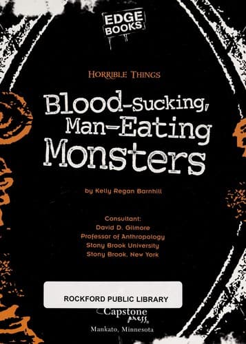 Blood-sucking, man-eating monsters