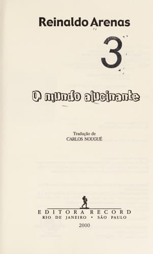 O mundo alucinante