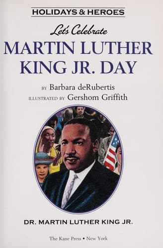 Let's Celebrate Martin Luther King Jr. Day
