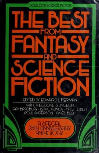 The Best from Fantasy and Science Fiction (series, needs splitting)