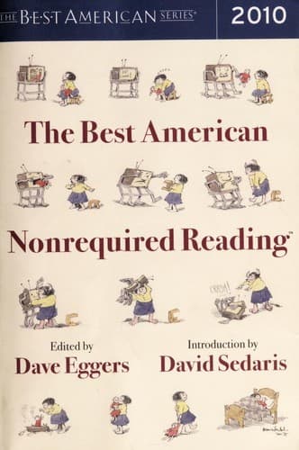 The Best American Nonrequired Reading 2010