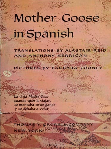 Mother Goose in Spanish. [Poeśias de la Madre Oca]