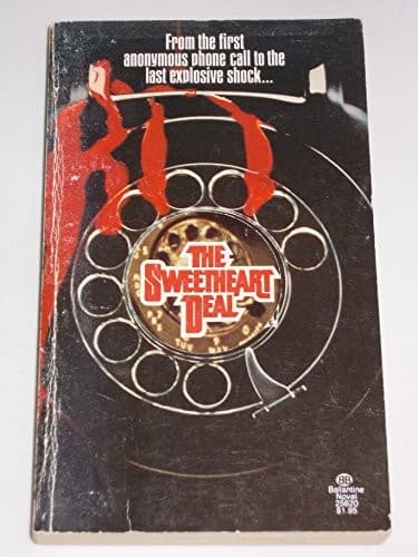 The Sweetheart Deal