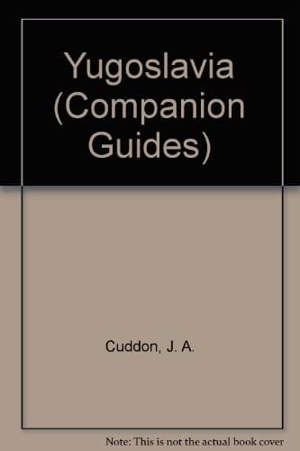 The companion guide to Jugoslavia