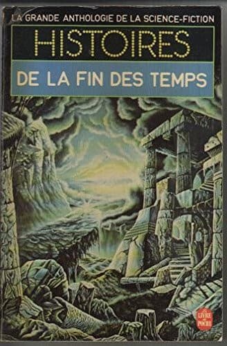 Histoires de la Fin des Temps