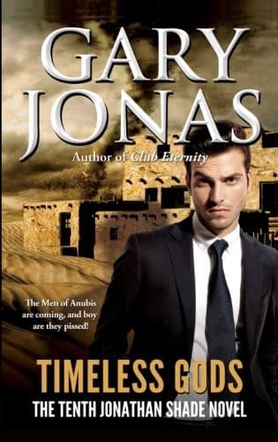 Timeless Gods: Mass Market Paperback (Jonathan Shade) (Volume 10)