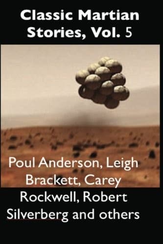Classic Martian Stories, Vol. 5