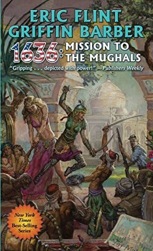 1636: Mission to the Mughals (Ring of Fire)