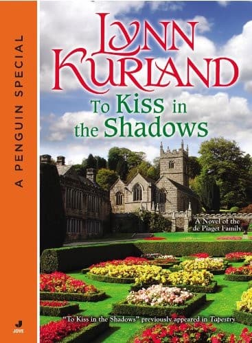 To Kiss in the Shadows: A Novella of the de Piaget Family A Penguin Group eSpecial from Jove