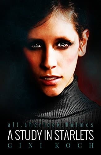 A Study in Starlets (alt.sherlock.holmes)