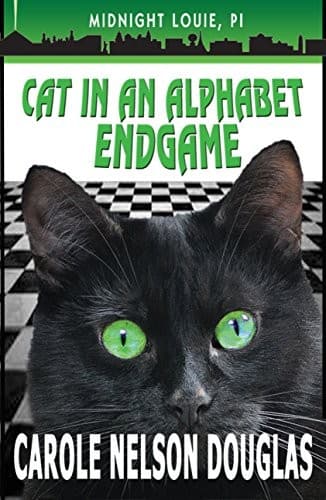 Cat in an Alphabet Endgame: A Midnight Louie Mystery (The Midnight Louie Mysteries Book 28)