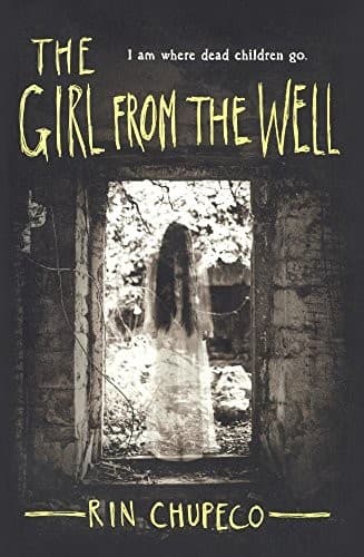 The Girl From The Well (Turtleback School & Library Binding Edition)