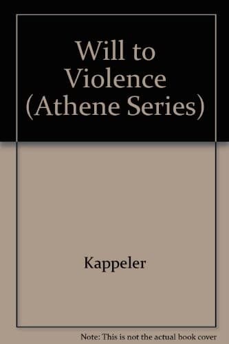 The will to violence