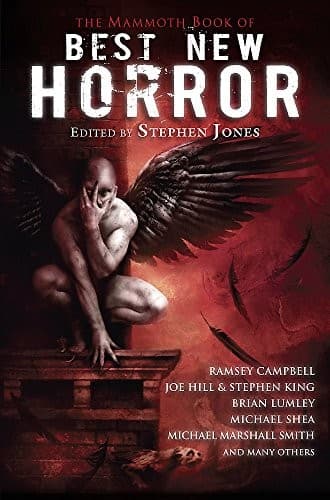 The Mammoth Book of Best New Horror Volume 21.