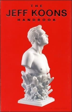 The Jeff Koons handbook