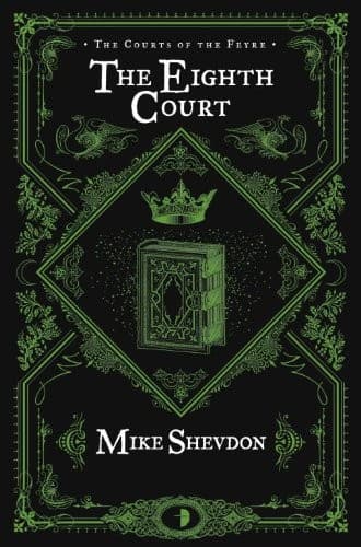 The Eighth Court (The Courts of the Feyre)
