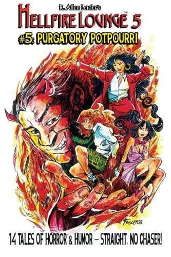 Hellfire Lounge #5: Purgatory Potpourri (Volume 5)