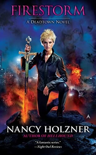 Firestorm (A Deadtown Novel Book 6)