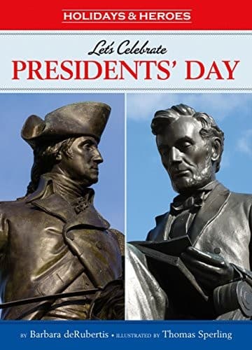 Let's Celebrate Presidents' Day