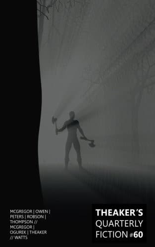 Theaker's Quarterly Fiction #60 (Volume 60)