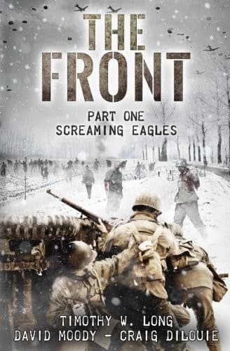 The Front: Screaming Eagles (Volume 1)