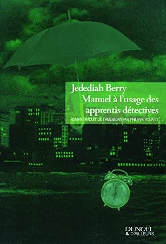 Manuel à l'usage des apprentis détectives