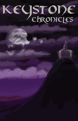 Keystone Chronicles (Third Flatiron Anthologies) (Volume 17)