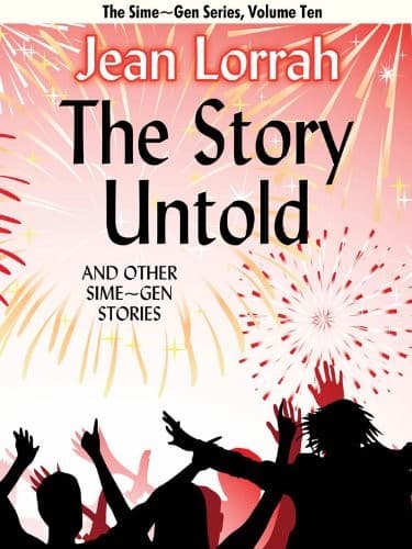 The Story Untold and Other Sime~Gen Stories (Sime~Gen, Book 10) (Sime-Gen)
